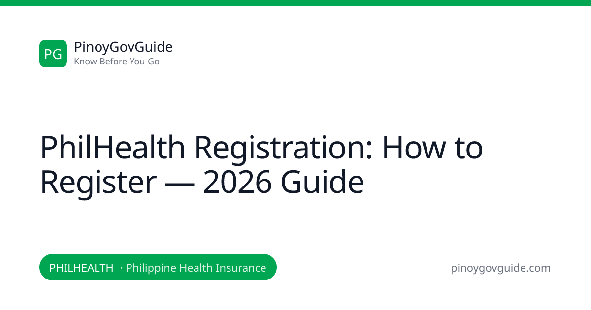 PhilHealth Registration: How to Register — 2026 Guide | PinoyGovGuide