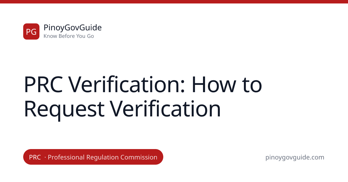 PRC Verification: How to Request Verification | PinoyGovGuide