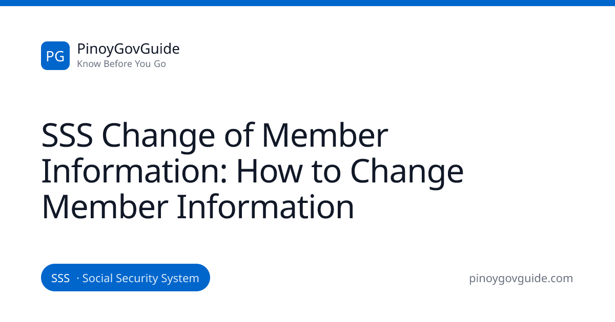 SSS Change of Member Information: How to Change Member Information ...
